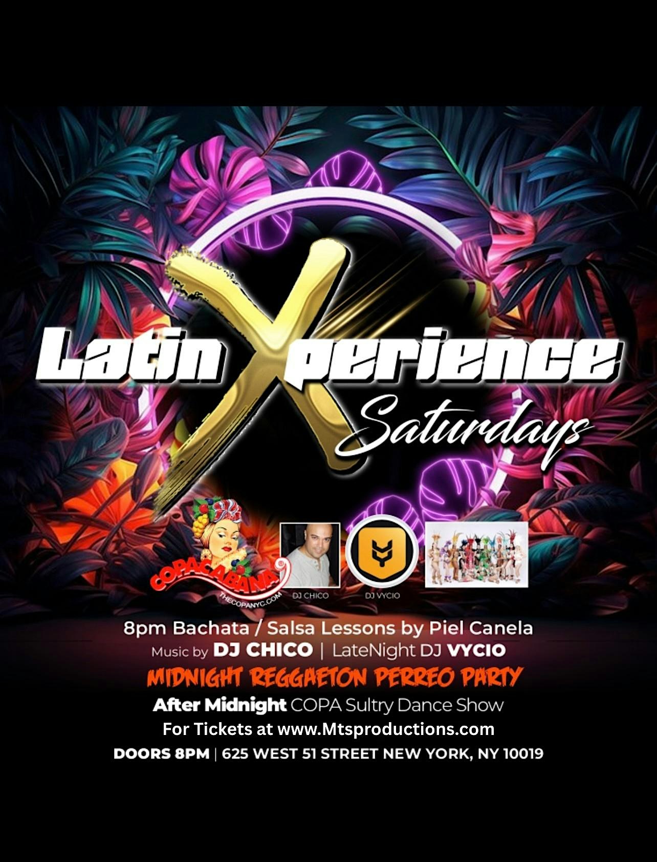 Latin Xperience Saturdays at Copacabana Nightclub –  Saturday July 19th